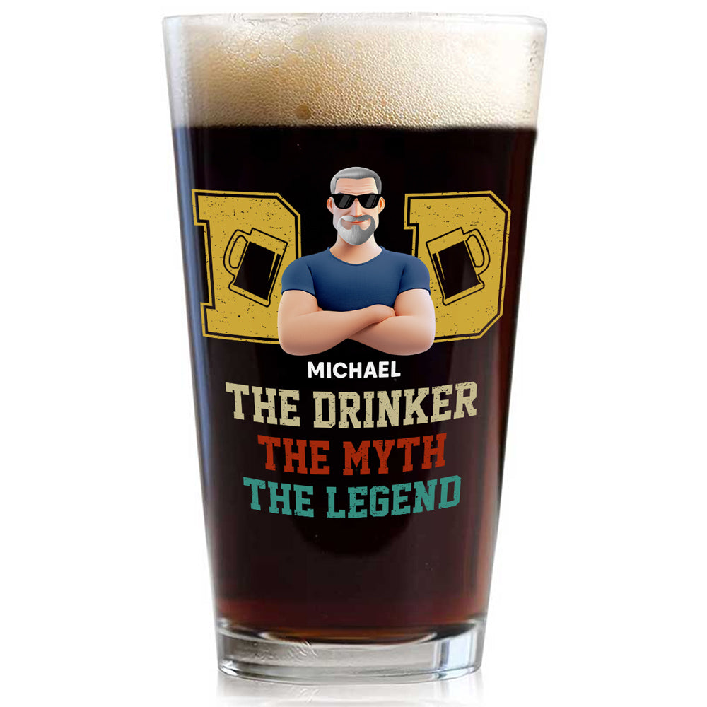 The Drinker The Myth The Legend - Personalized Custom Beer Glass