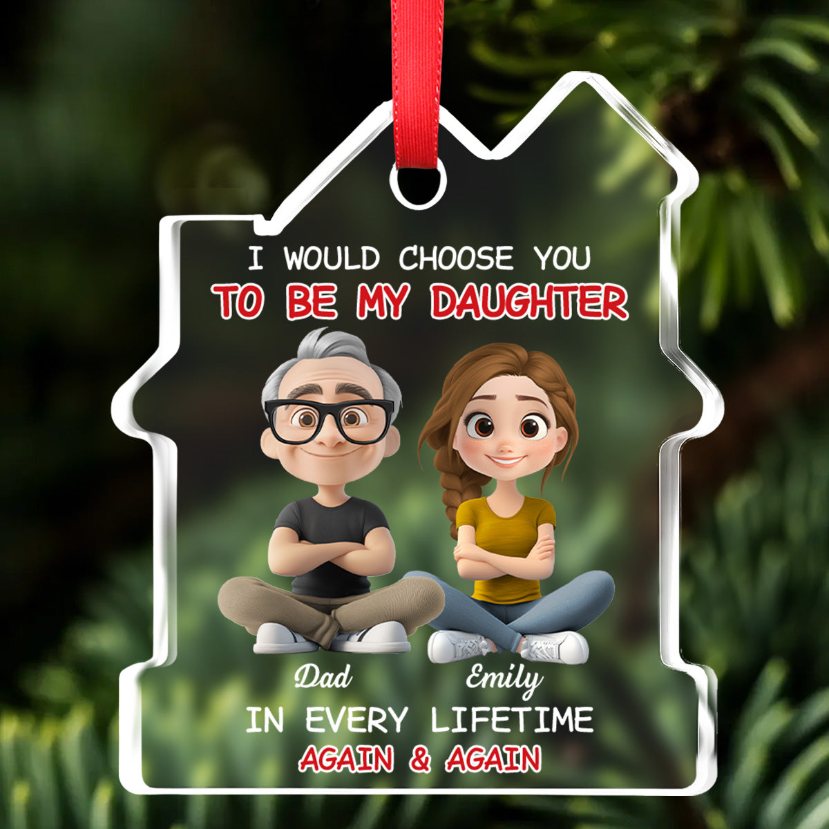 Always Choose You - Personalized Custom House Shaped Glass Ornament