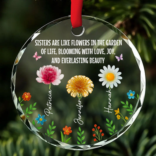 Sisters Bloom With Love And Joy - Personalized Custom Glass Ornament