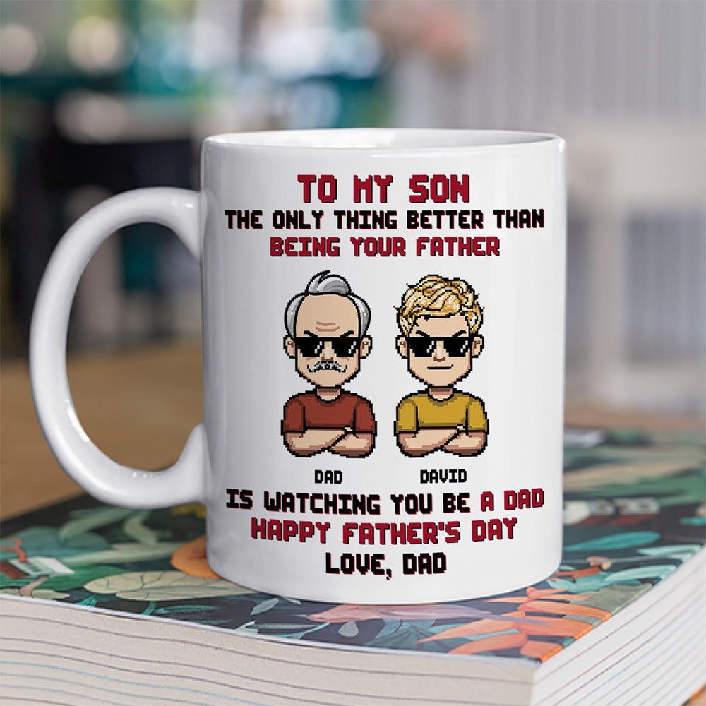 Proud Of The Man You Become - Personalized Custom Coffee Mug