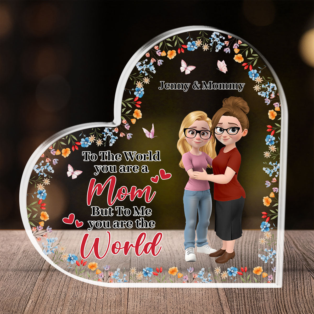 You Are The World - Personalized Custom Acrylic Plaque