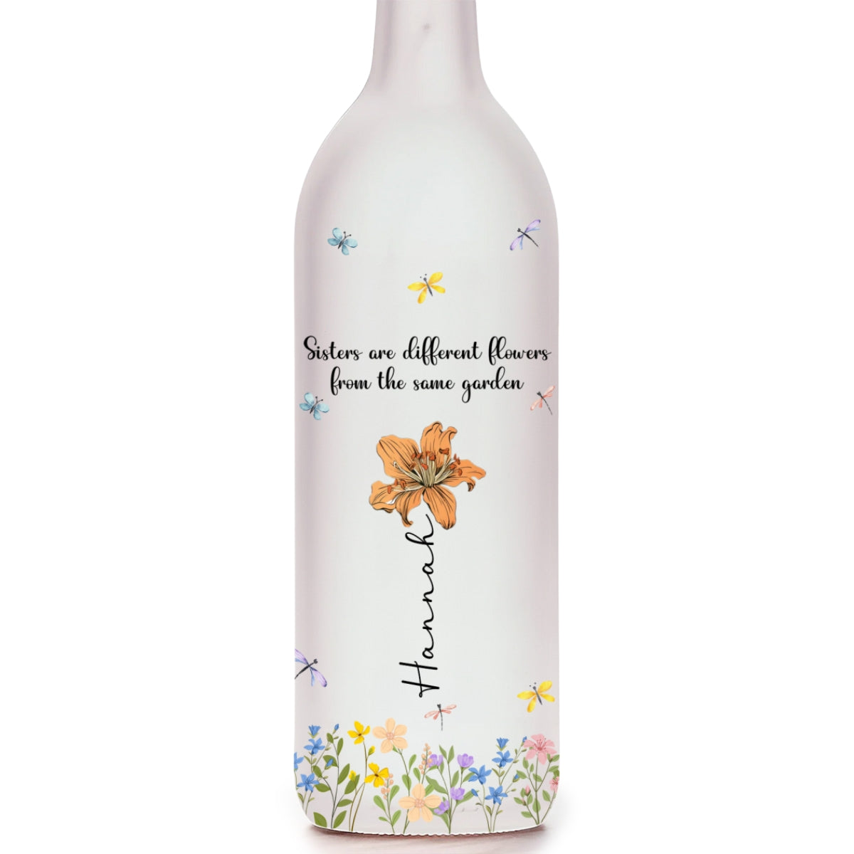 Sisters Are Different Flowers - Personalized Custom Bottle Lamp