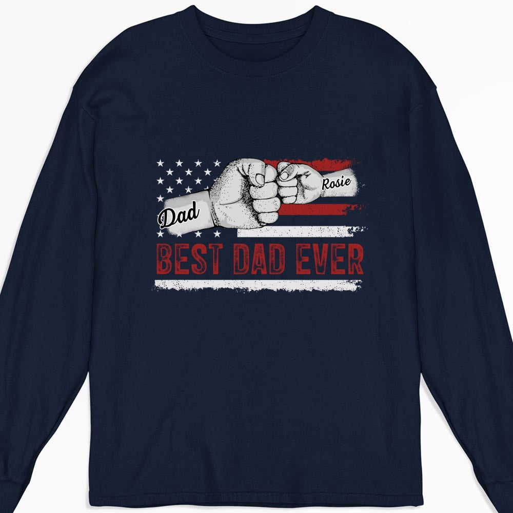 To The Best Dad - Personalized Custom Shirt