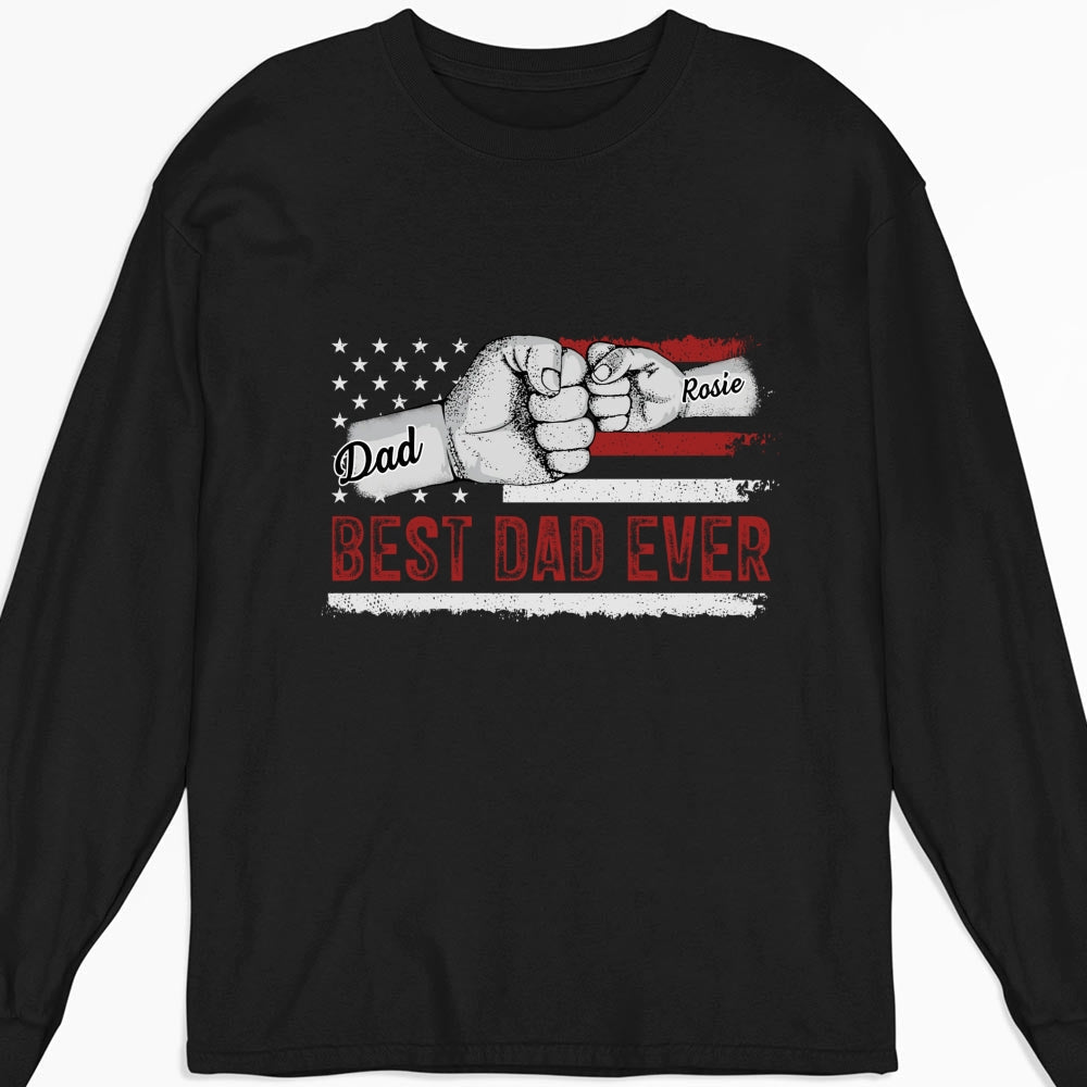 To The Best Dad - Personalized Custom Shirt