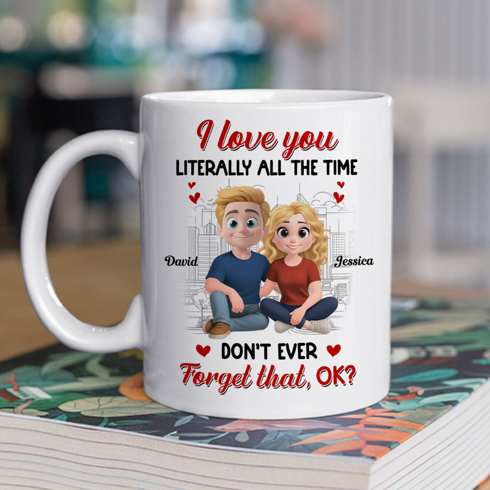 My Love Never Takes Breaks - Personalized Custom Coffee Mug