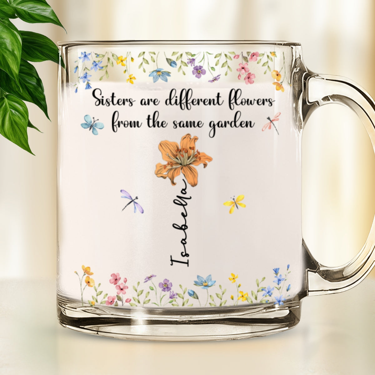 Sisters Are Different Flowers - Personalized Custom Glass Mug
