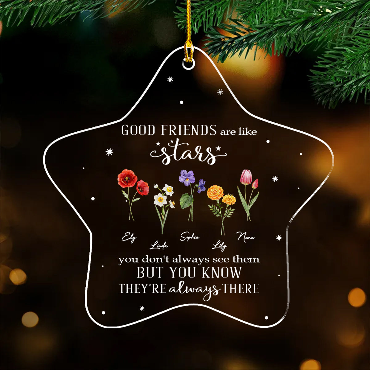 Friends Are Flowers That Never Fade - Personalized Custom Acrylic Ornament