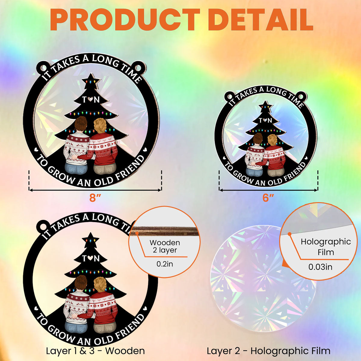 True Friendship Takes Time - Personalized Custom Rainbow Suncatcher