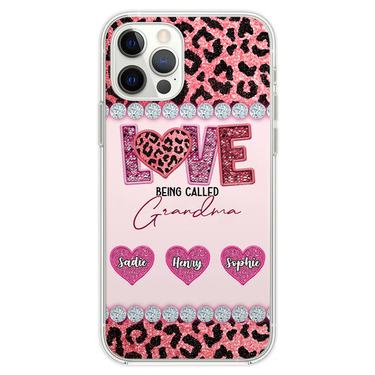 Love Being Called Grandma Version 2 -  Personalized Custom Phone Case