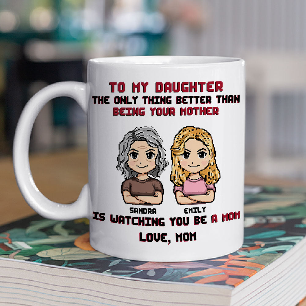 To My Daughter I Love You - Personalized Custom Coffee Mug