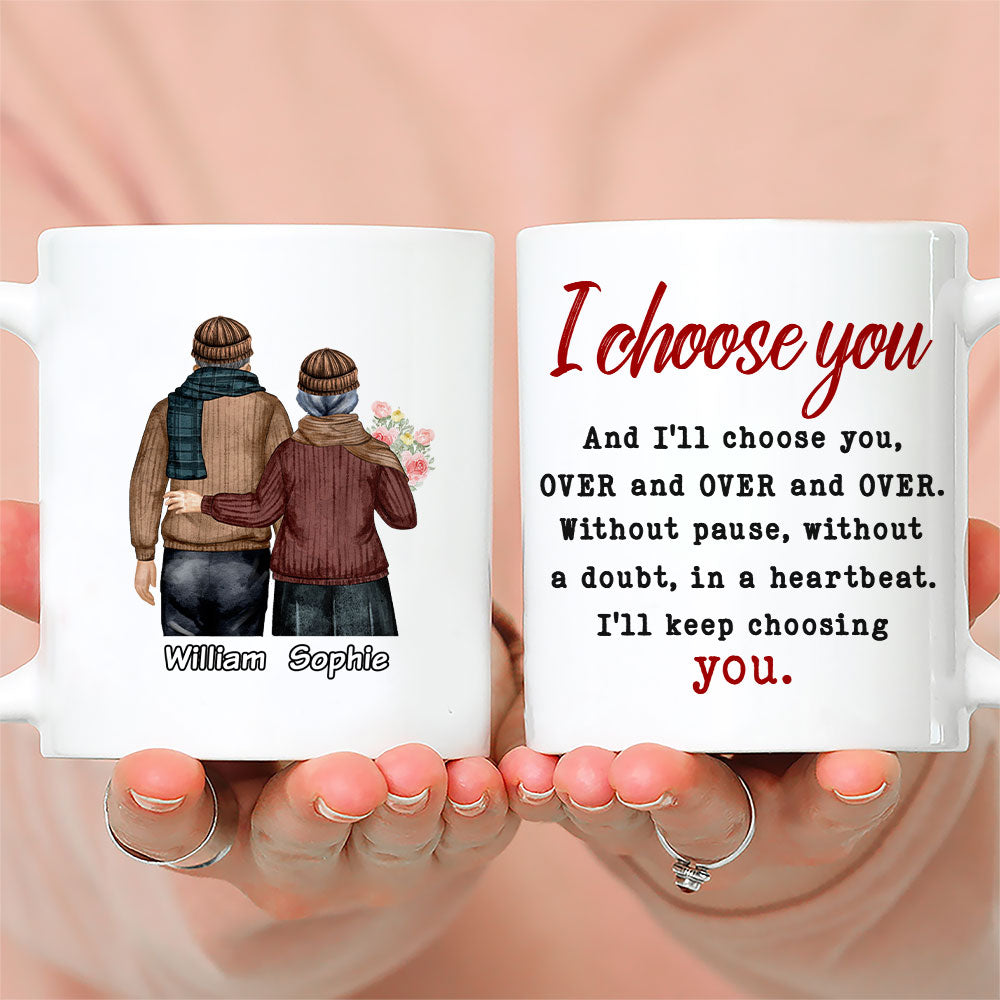 Keep Choosing You - Personalized Custom Coffee Mug