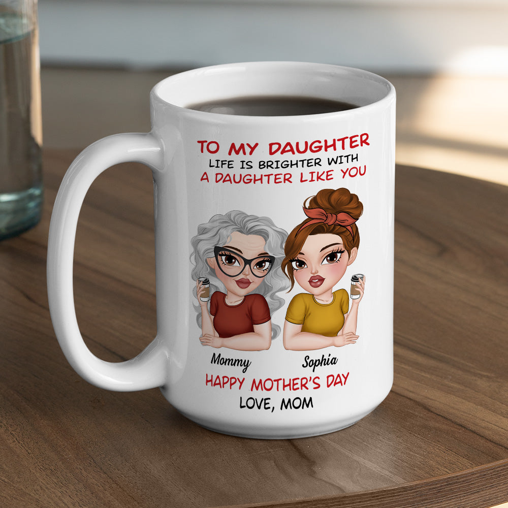 Life Shines With Amazing Daughters - Personalized Custom Coffee Mug