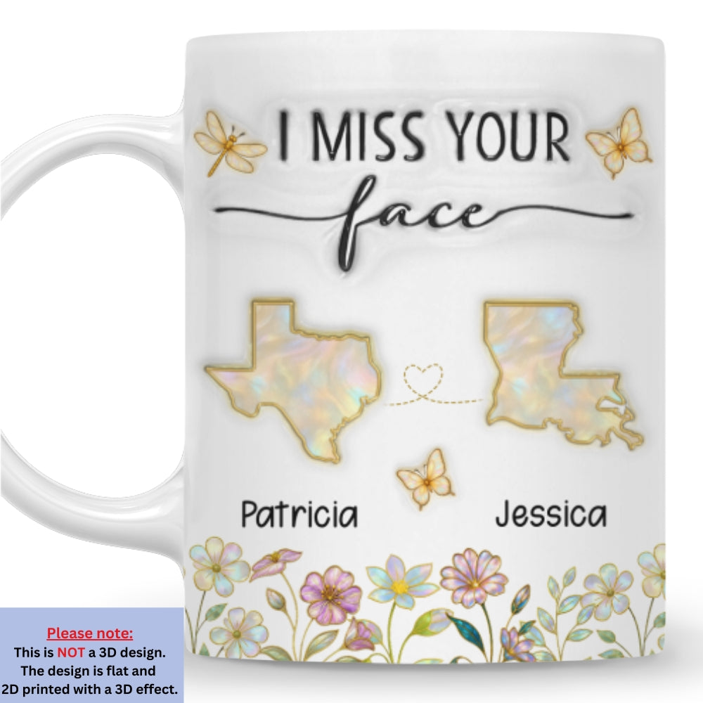 I Miss Your Face Mother Of Pearl - Personalized Custom 3D Inflated Effect Coffee Mug