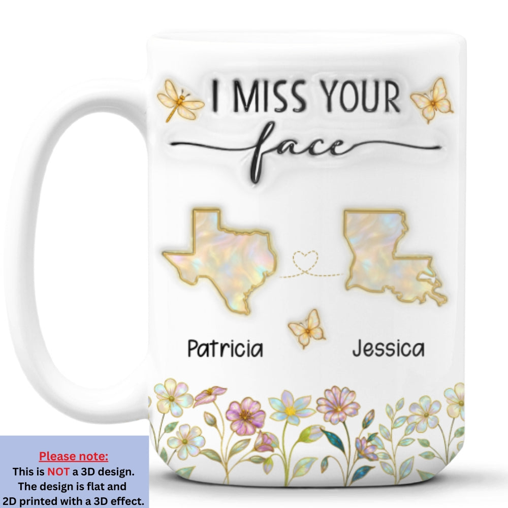 I Miss Your Face Mother Of Pearl - Personalized Custom 3D Inflated Effect Coffee Mug