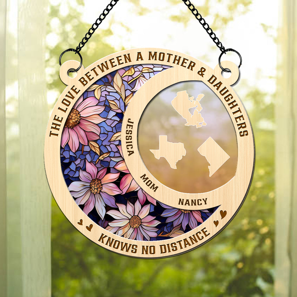 The Love Between A Mother And Daughter - Personalized Custom Suncatcher