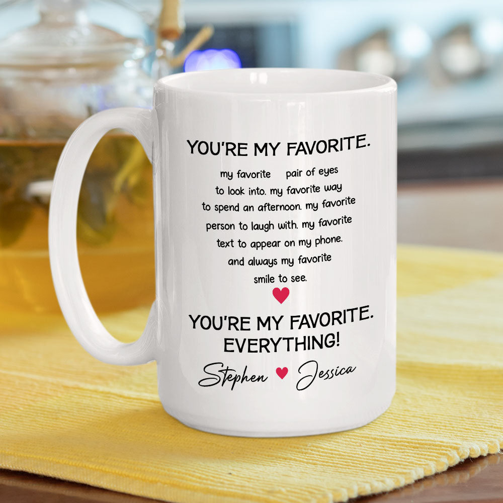 My Everything - Personalized Custom Coffee Mug
