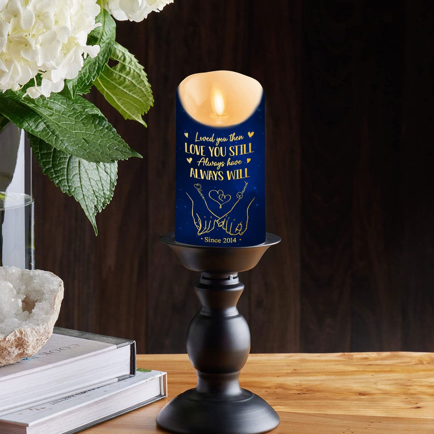 Love You Still - Personalized Custom LED Candle