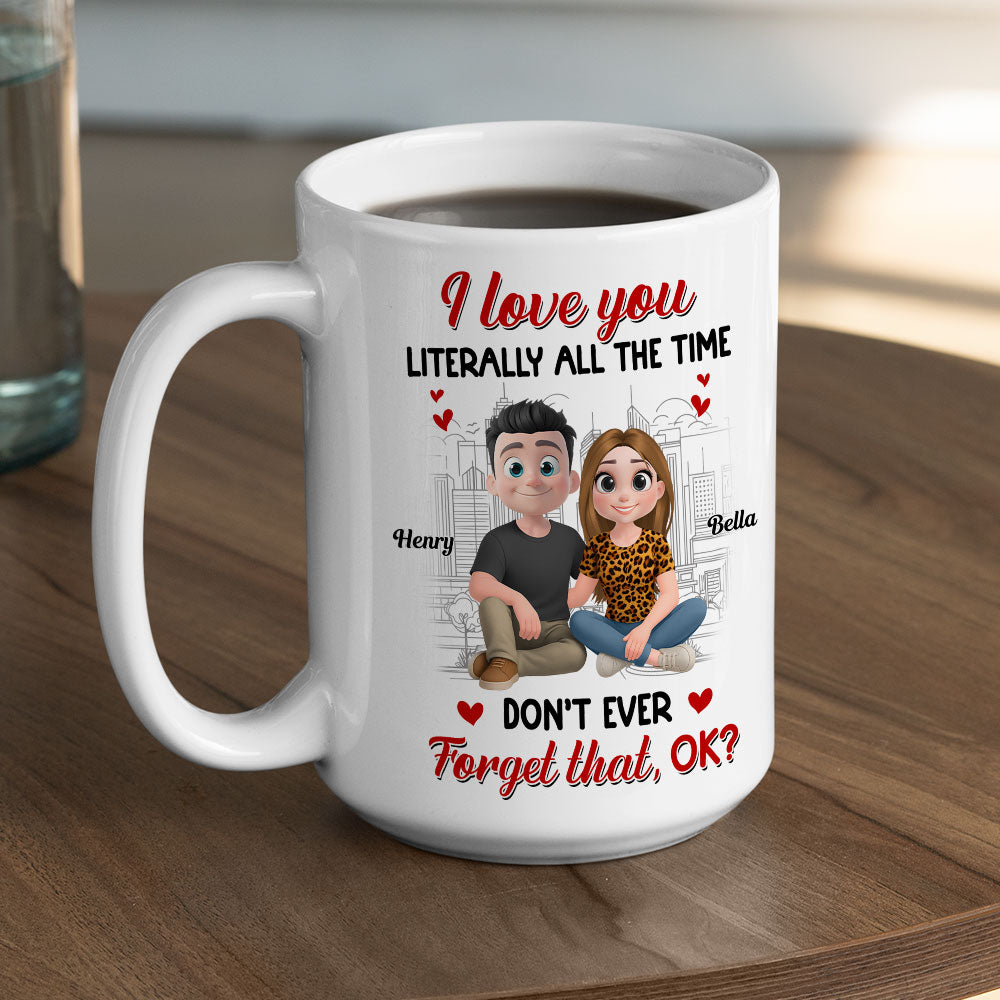 My Love Never Takes Breaks - Personalized Custom Coffee Mug