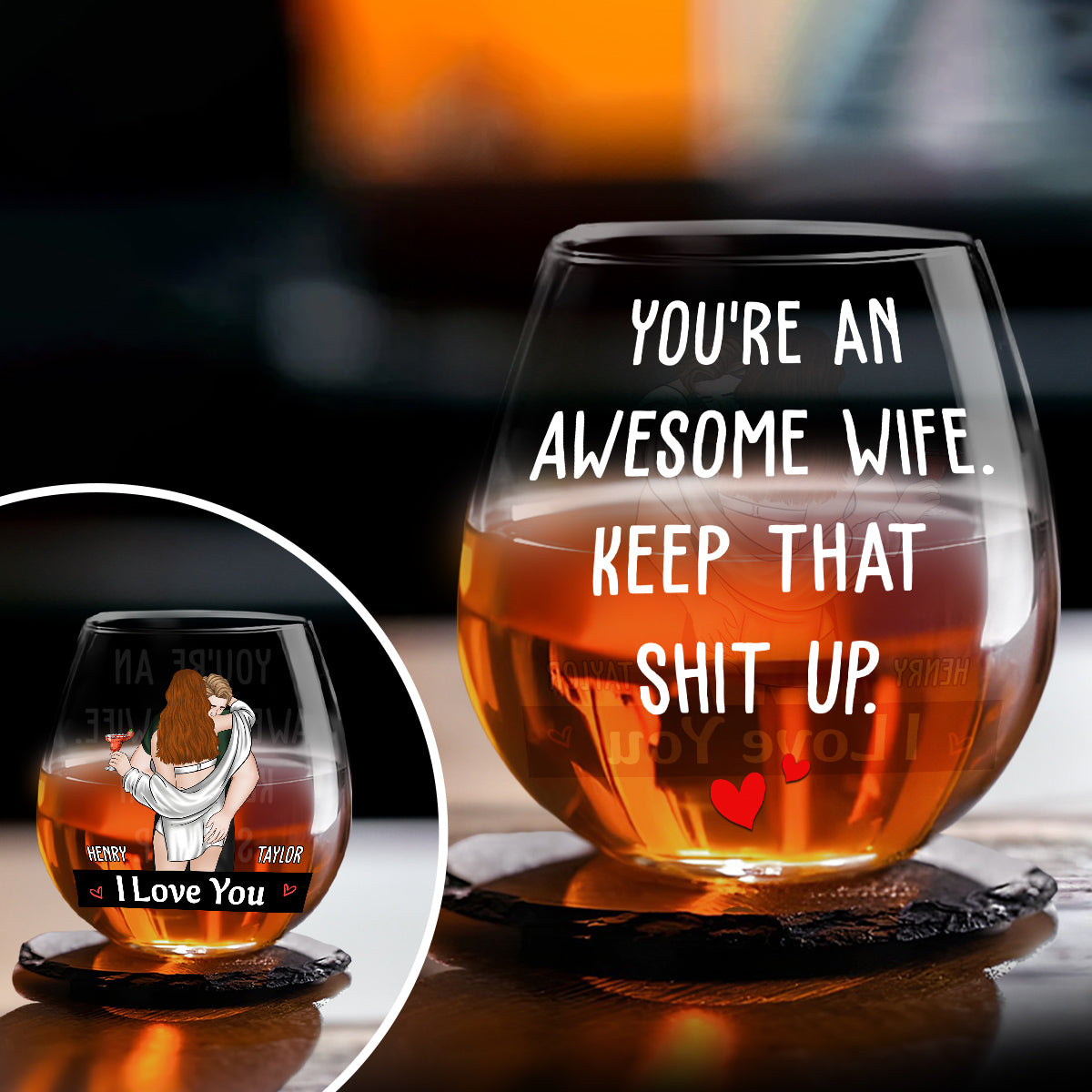 Keep That Shit Up Baby - Personalized Custom Wine Glass
