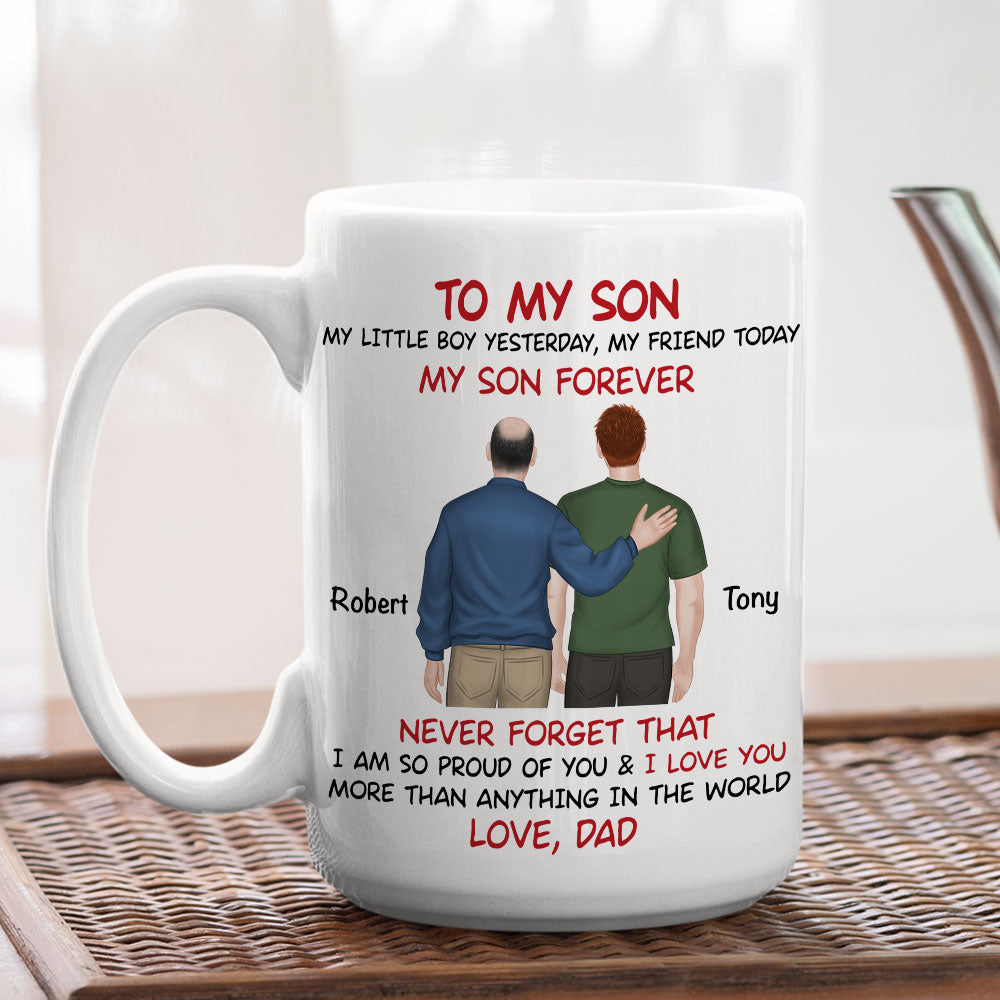 My Son Forever Back View - Personalized Custom Coffee Mug