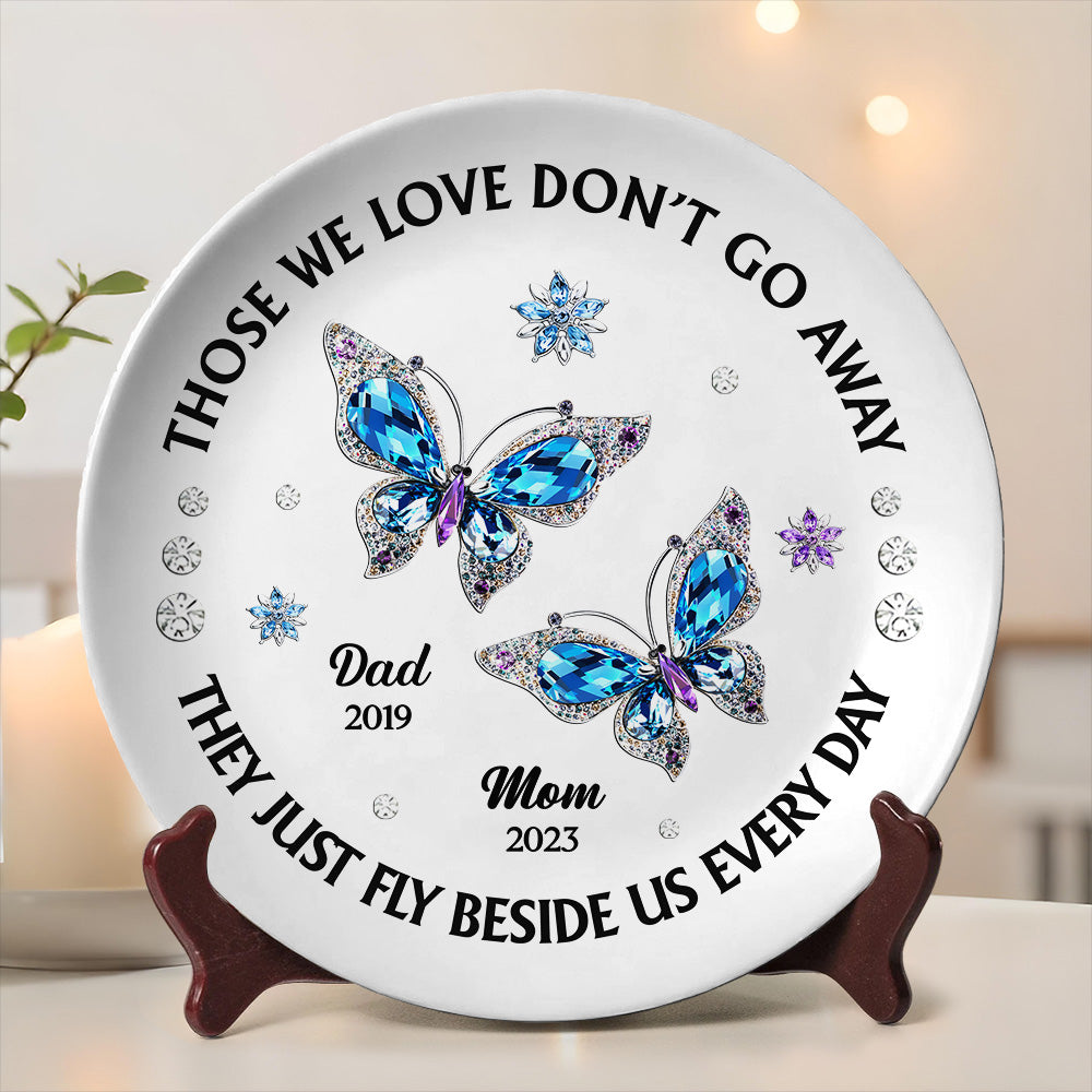 Those We Love Beside Us Every Day - Personalized Custom Plate