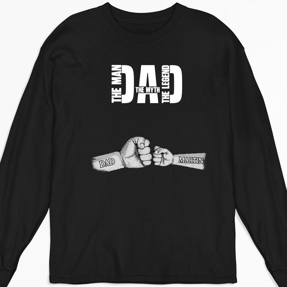 Dad The Man The Myth The Legend - Personalized Custom Shirt
