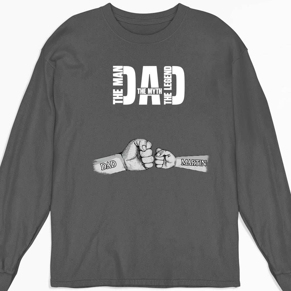 Dad The Man The Myth The Legend - Personalized Custom Shirt