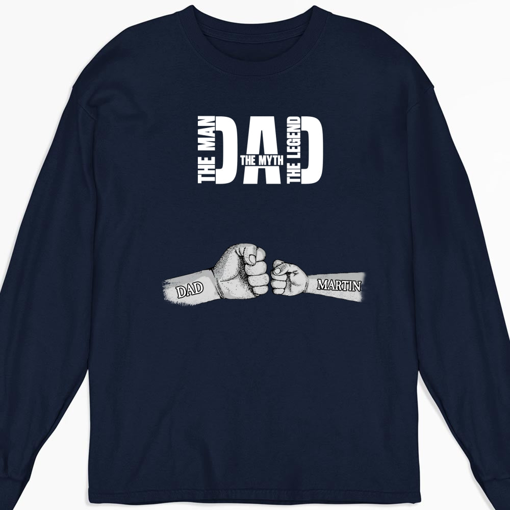 Dad The Man The Myth The Legend - Personalized Custom Shirt
