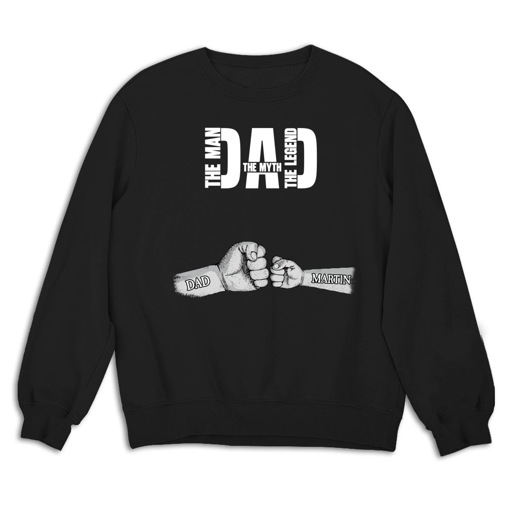 Dad The Man The Myth The Legend - Personalized Custom Shirt