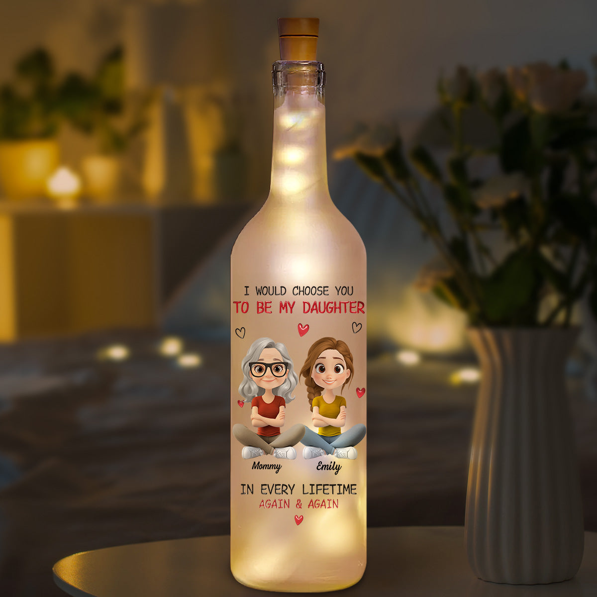 Always Choose You - Personalized Custom Bottle Lamp