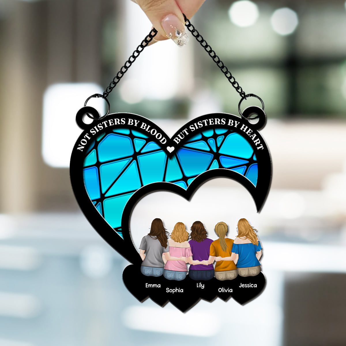 Not Sisters By Blood - Personalized Custom Suncatcher