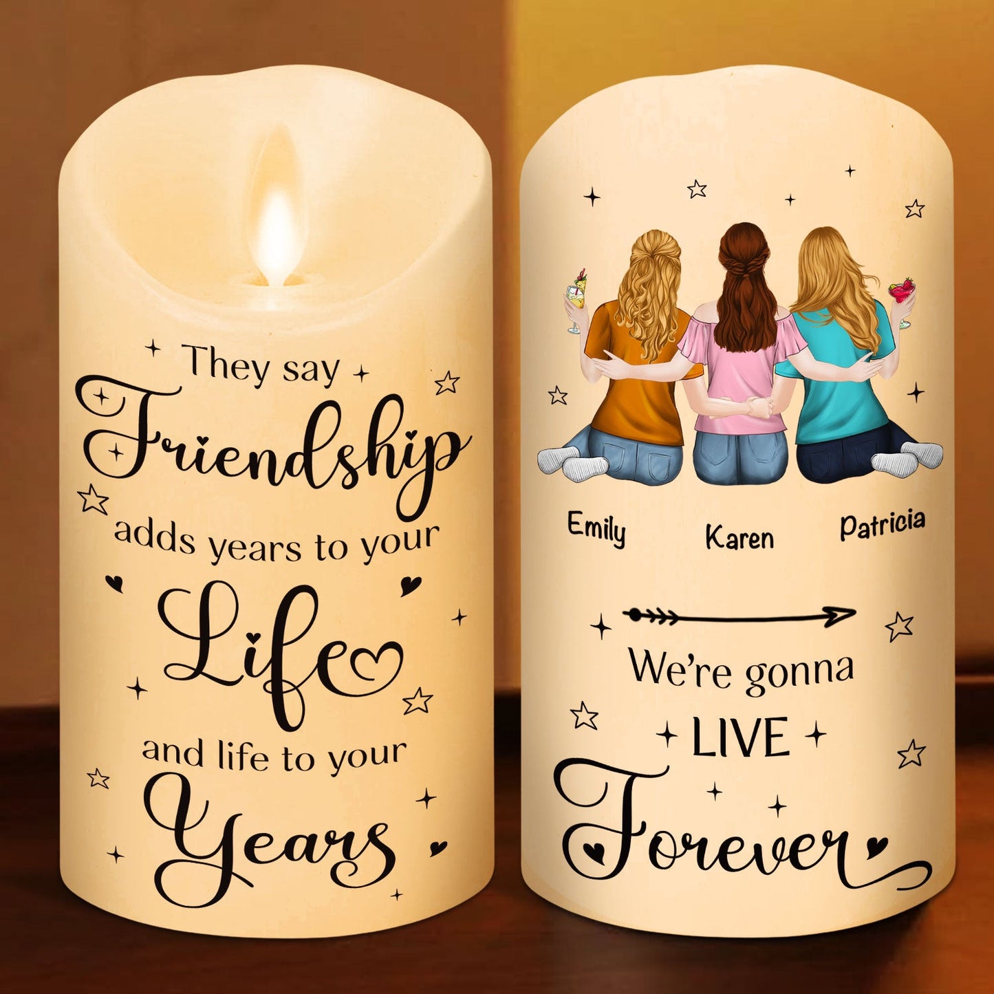 We Are Going To Live Forever - Personalized Custom LED Candle