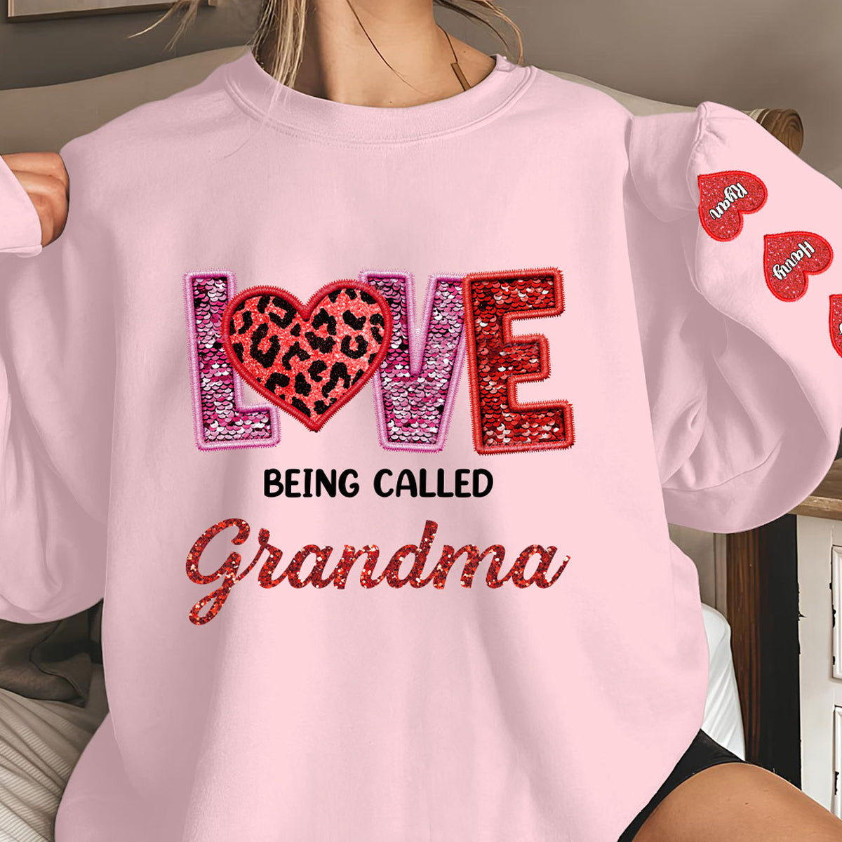 Love Being Called Grandma - Personalized Custom Sweatshirt