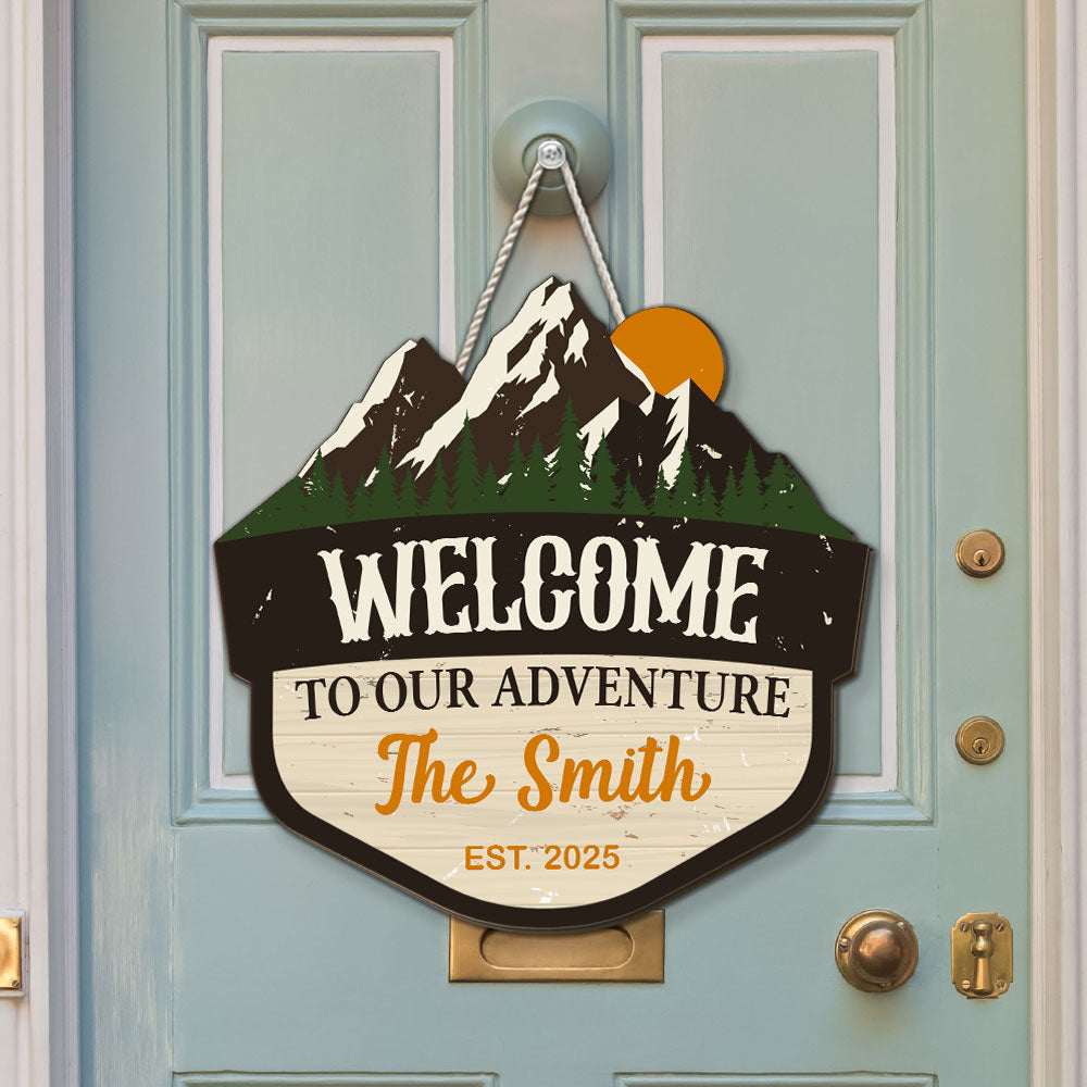 Welcome To Our Adventure - Personalized Custom Wood Sign