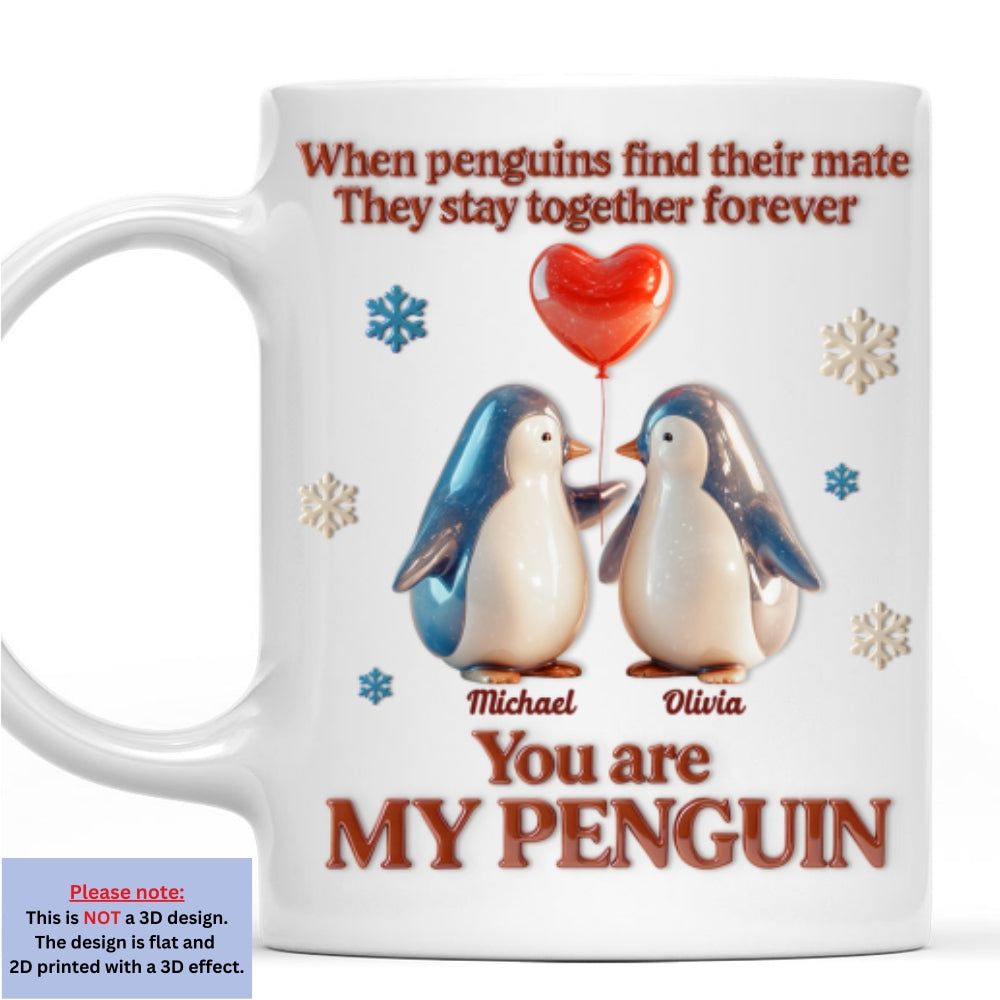 My Penguin Forever - Personalized Custom 3D Effect Coffee Mug