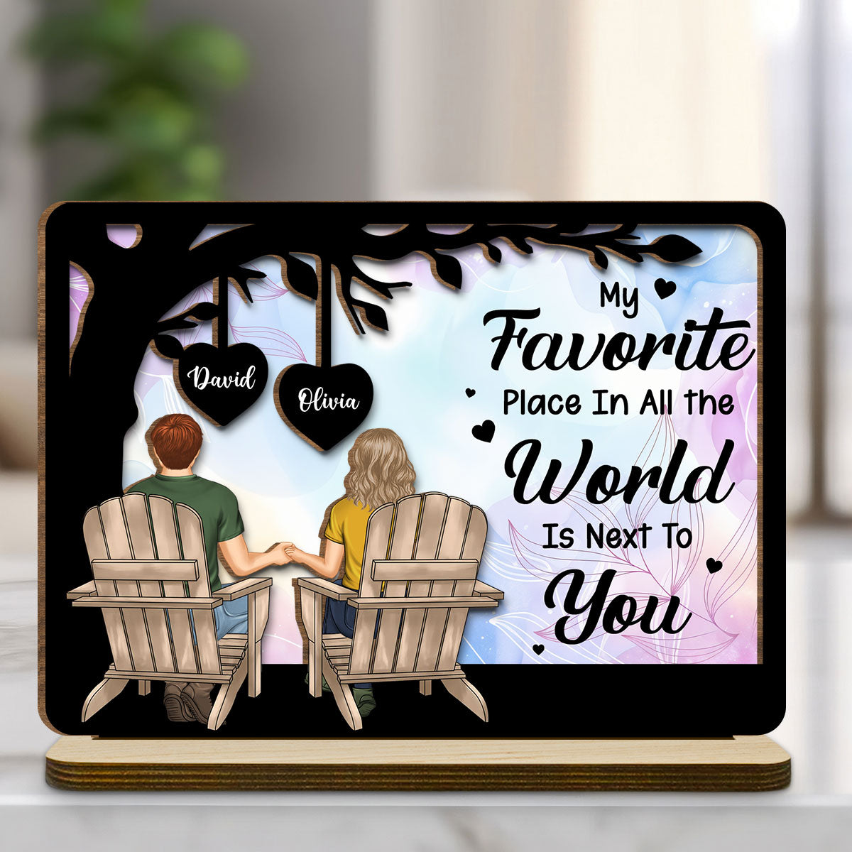 My Favorite Place - Personalized Custom 2-Layer Wood Plaque With Flat Base