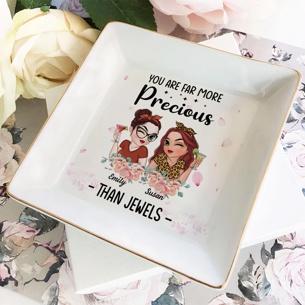 You Are Precious More Than Jewels - Personalized Custom Jewelry Dish