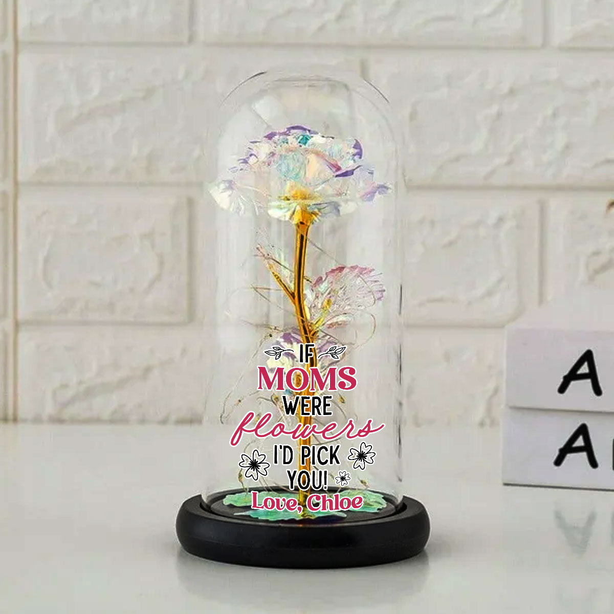 Mothers Were Flowers I'd Pick You - Personalized Custom Sparkly Rose