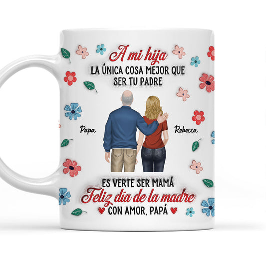Orgullosa De Ti Siempre Hija - Taza Personalizada con Efecto Inflado 3D