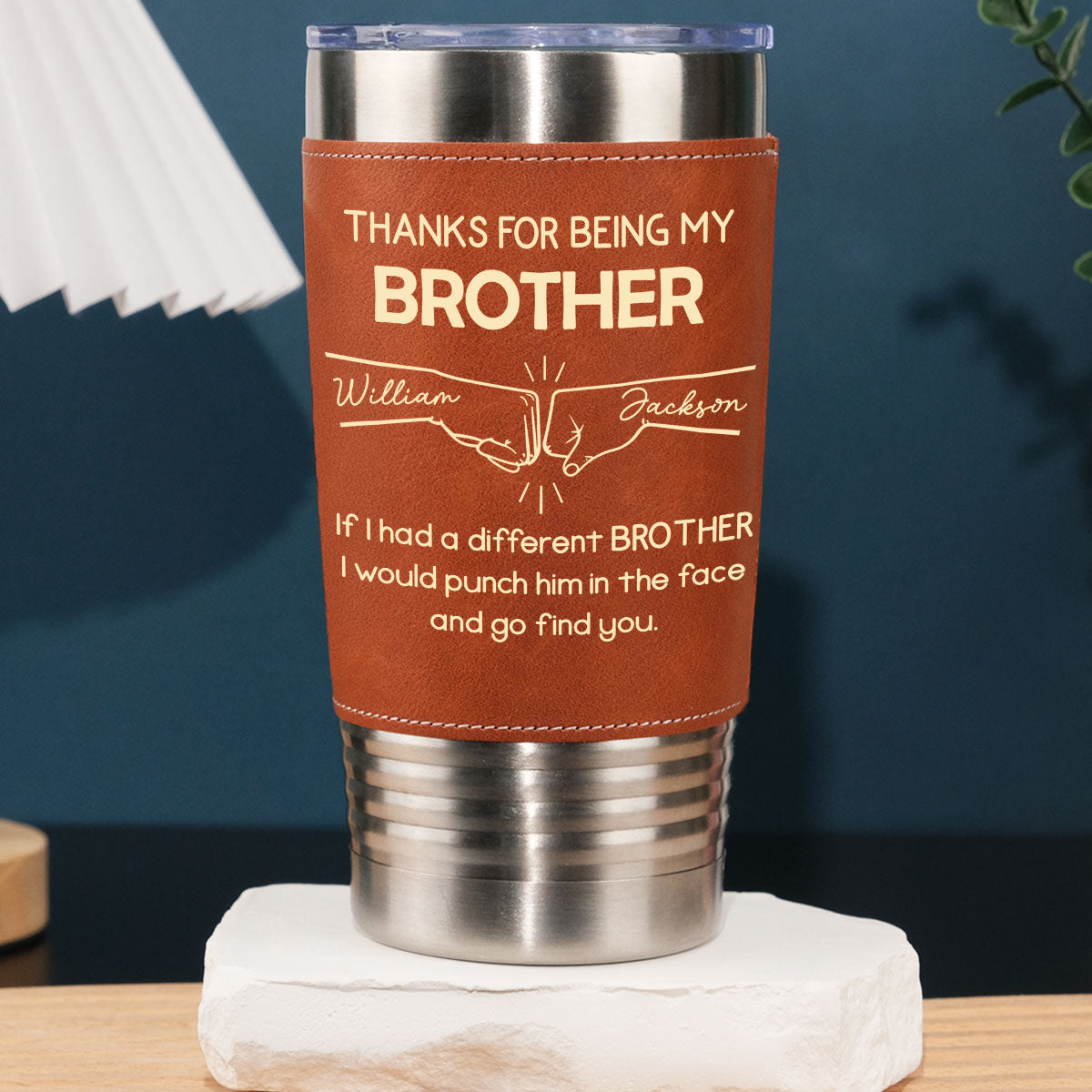 Thanks For Being My Brother - Personalized Custom Leather Tumbler