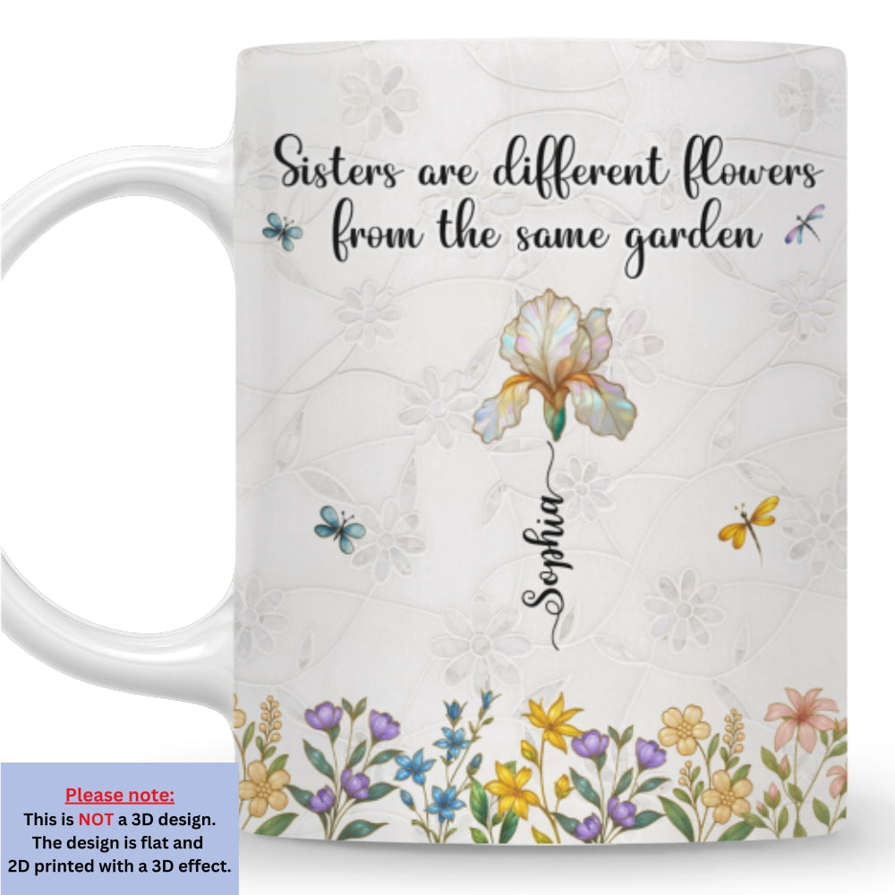Sisters Are Flowers Mother Of Pearl - Personalized Custom Coffee Mug