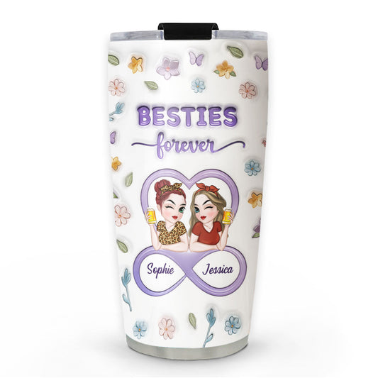 Besties Forever Version 3 - Personalized Custom 3D Inflated Effect Tumbler