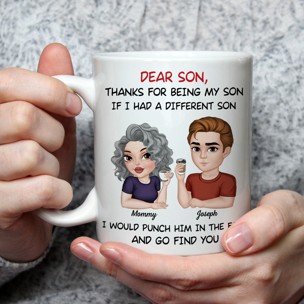 Thanks For Being My Son - Personalized Custom Coffee Mug