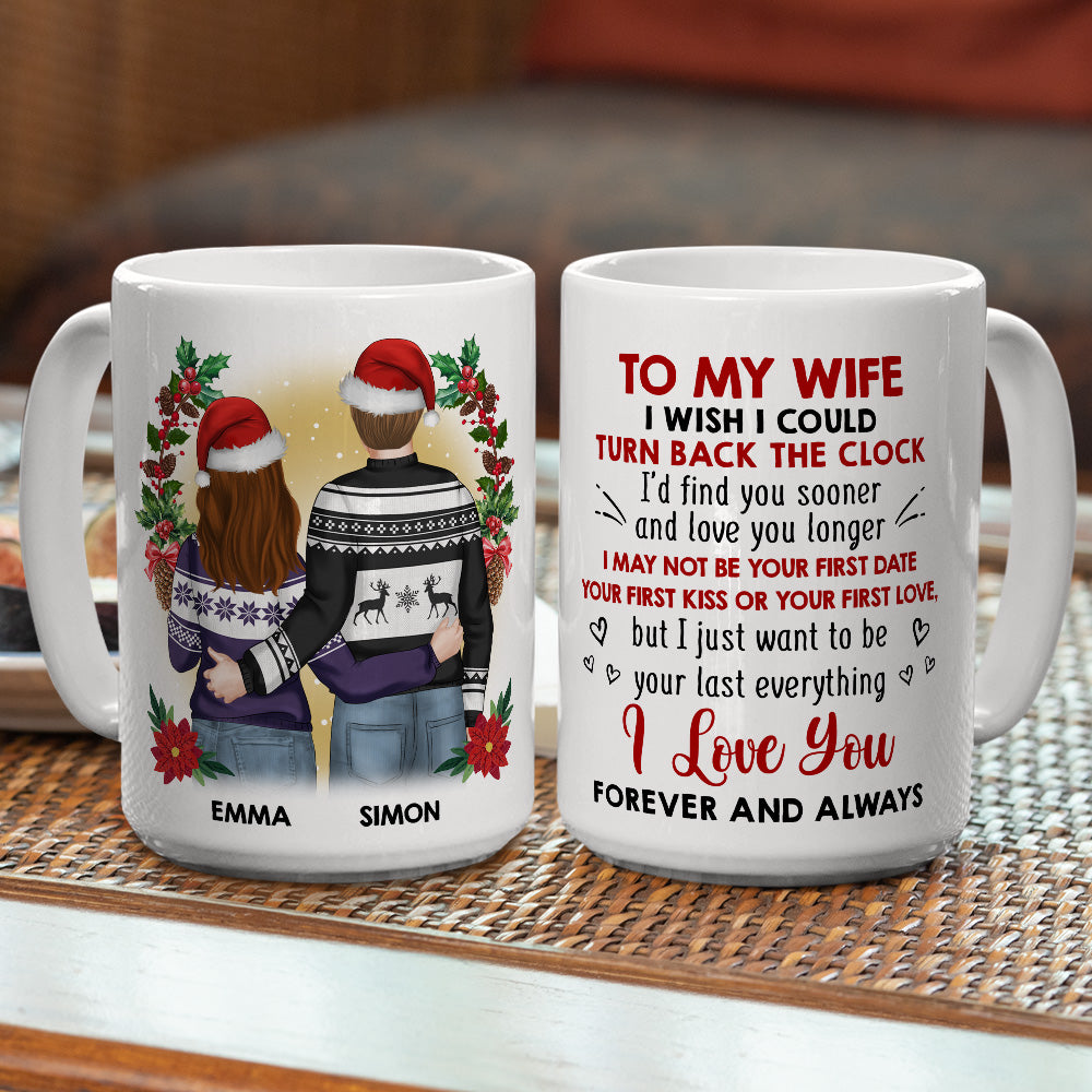 I Wish I Could Turn Back The Clock - Personalized Custom Coffee Mug