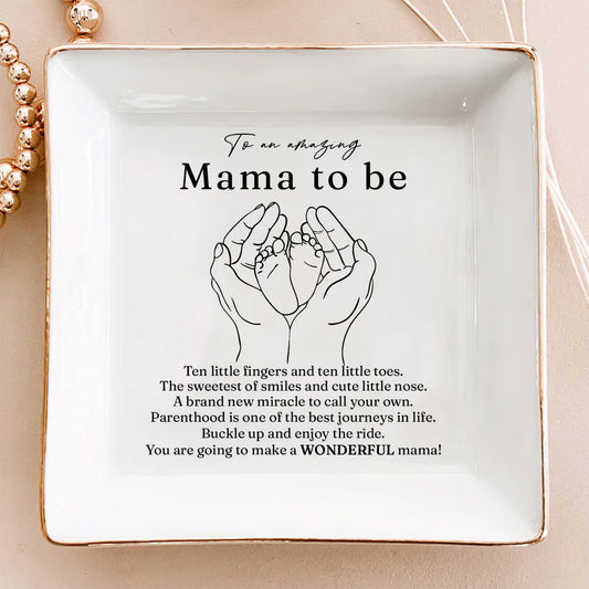 To Amazing Mom To Be - Personalized Custom Jewelry Dish