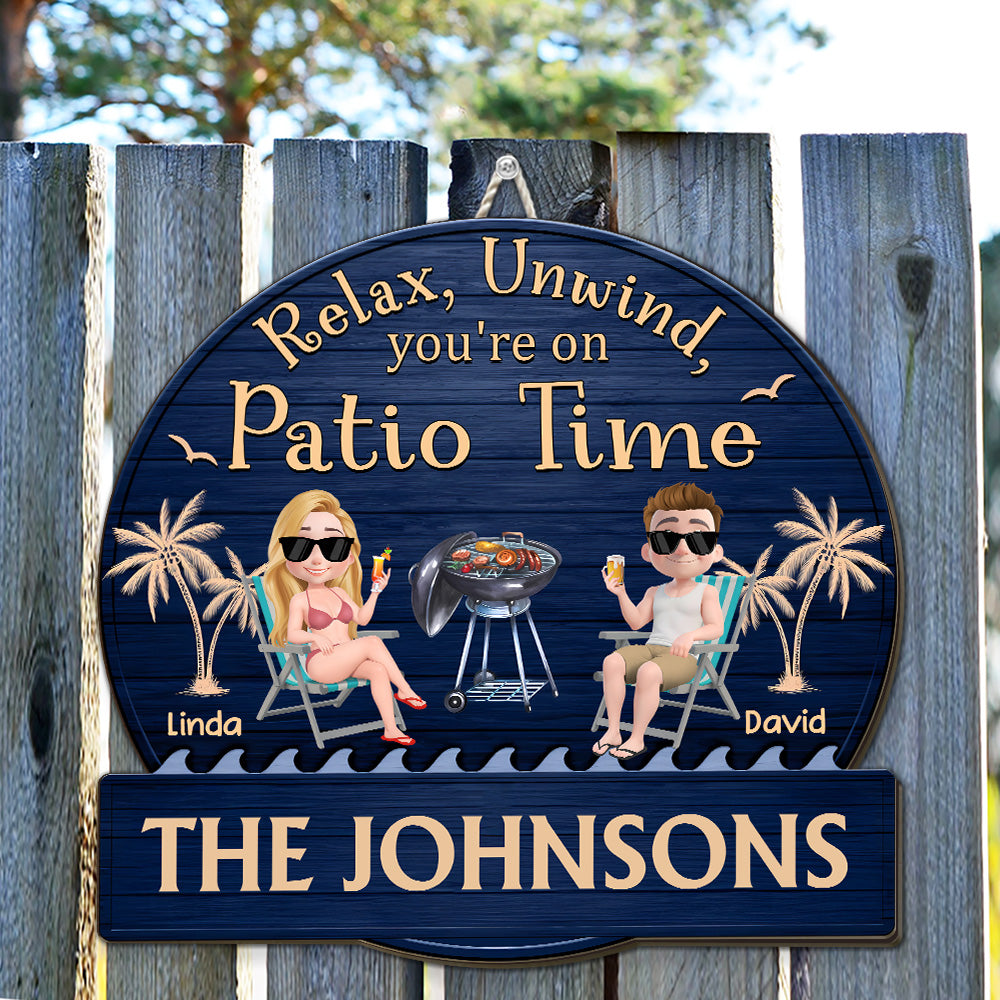 It Is Patio Time - Personalized Custom Wood Sign