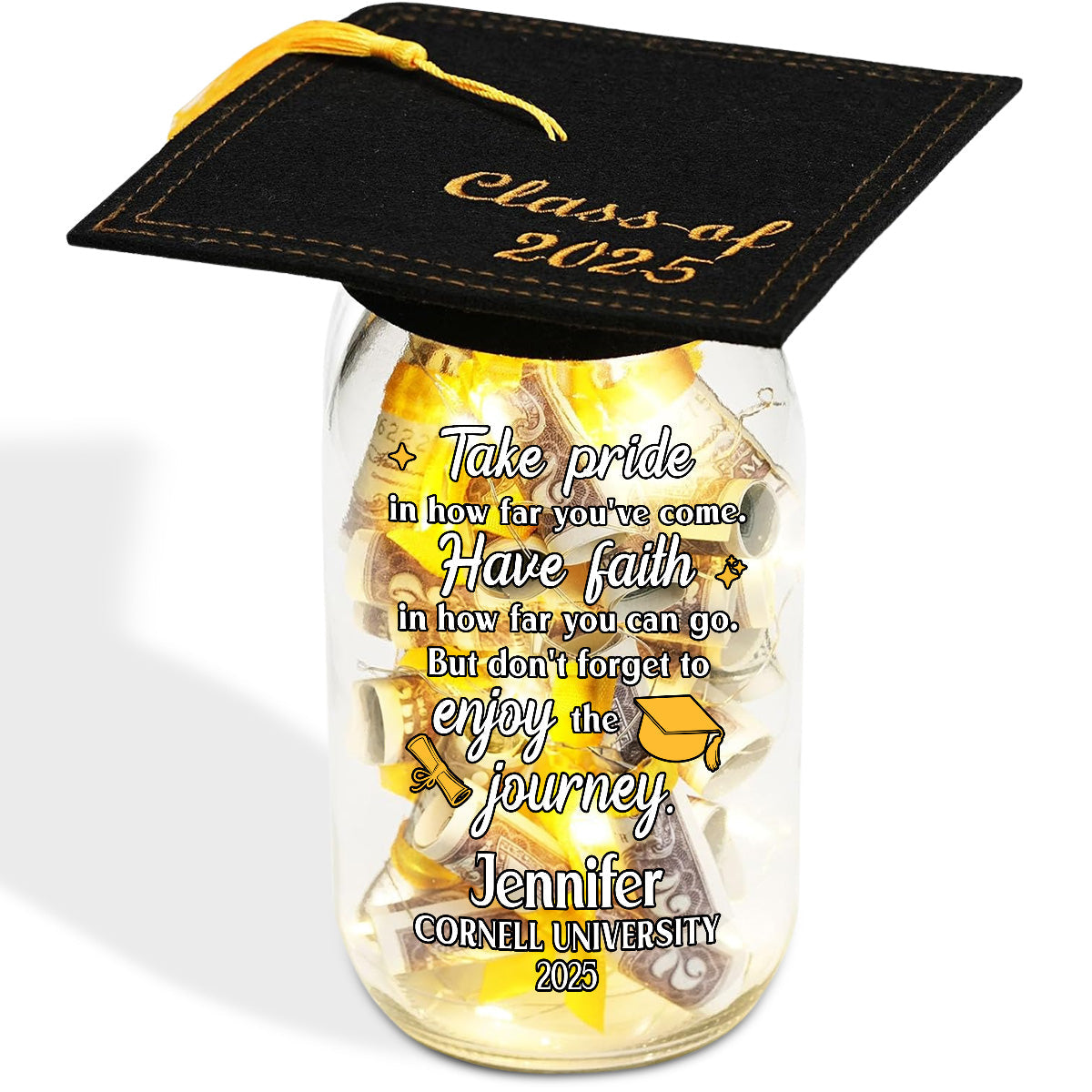 Take Pride In How Far You Have Come - Personalized Custom Graduation Mason Jar Light