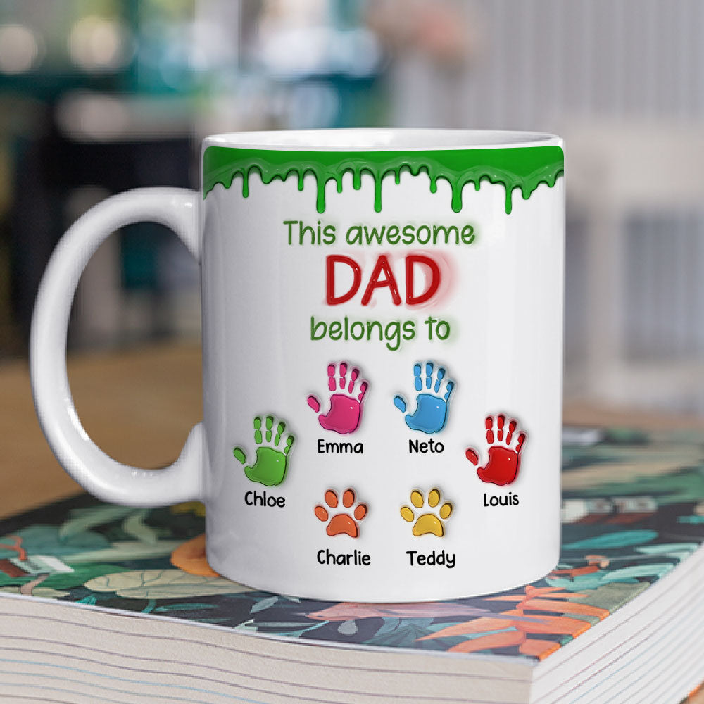 This Awesome Dad Belongs To Us - Personalized Custom 3D Inflated Effect Mug