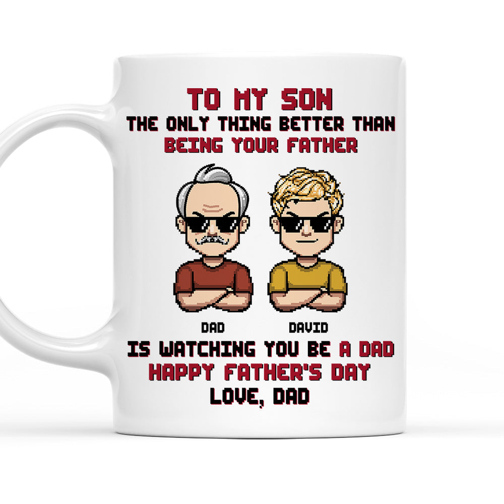 Proud Of The Man You Become - Personalized Custom Coffee Mug