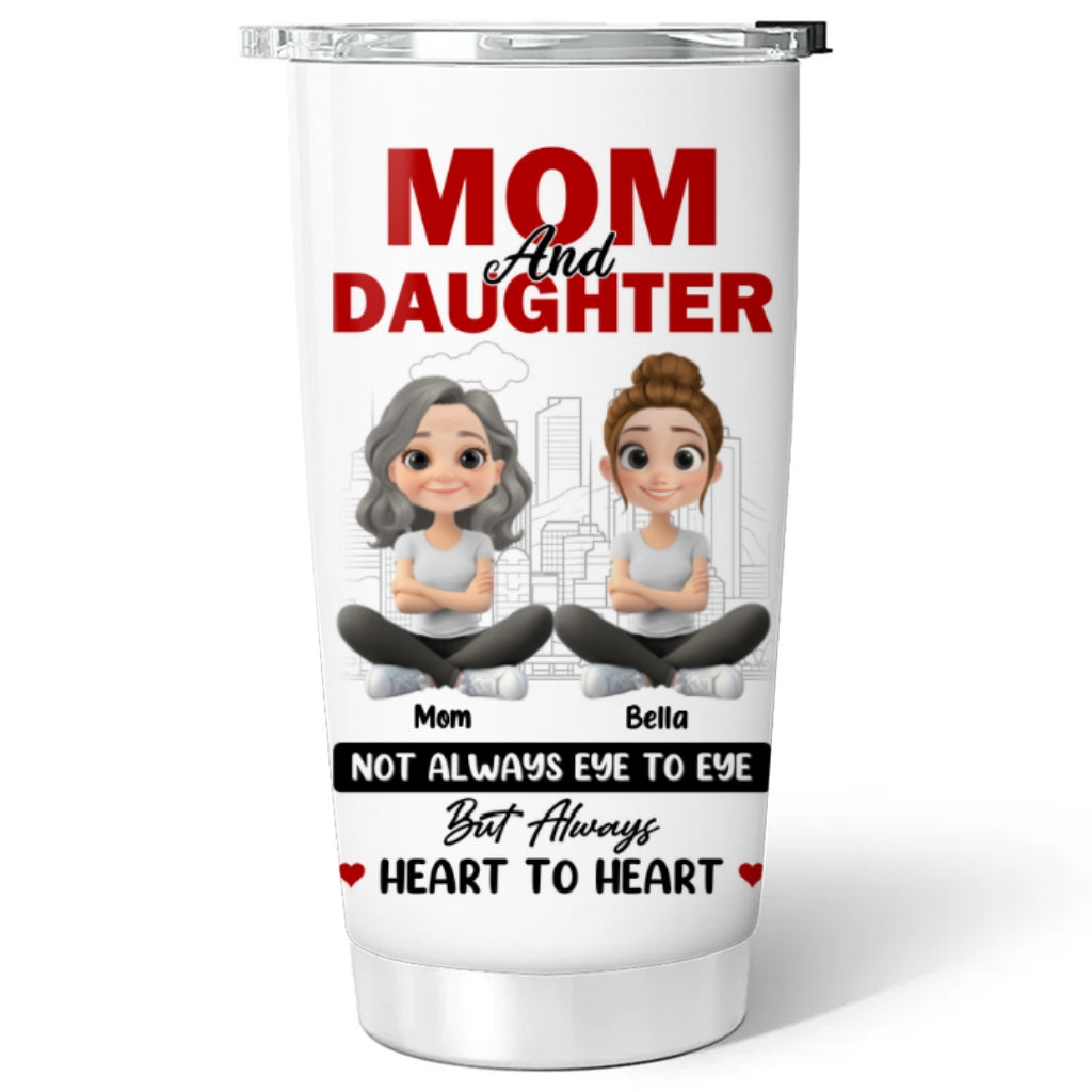 Mom And Daughter Share Love - Personalized Custom Tumbler